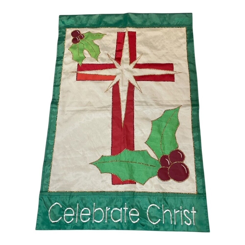 Celebrate Christ Christmas Cross Holly Berries Applique Garden Flag 2 Sided NCE